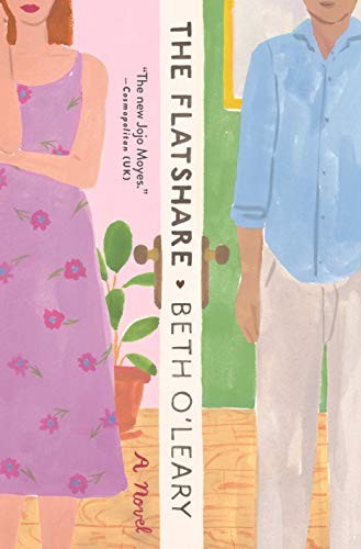 Beth O'Leary: The Flatshare (Hardcover, Flatiron Books)