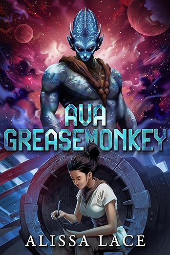 Alissa Lace: Ava Greasemonkey