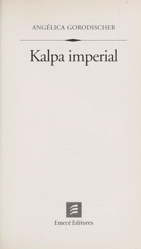 Angélica Gorodischer: Kalpa imperial (Paperback, Spanish language, 2001, Emecé)