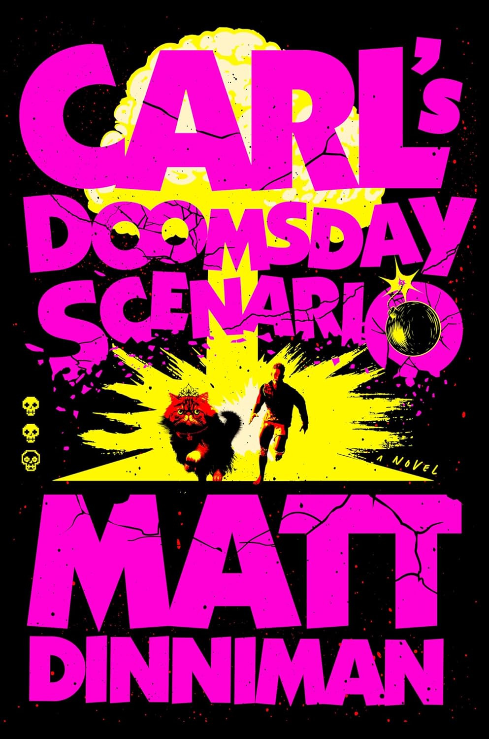 Matt Dinniman: Carl's Doomsday Scenario (Penguin publishing group)