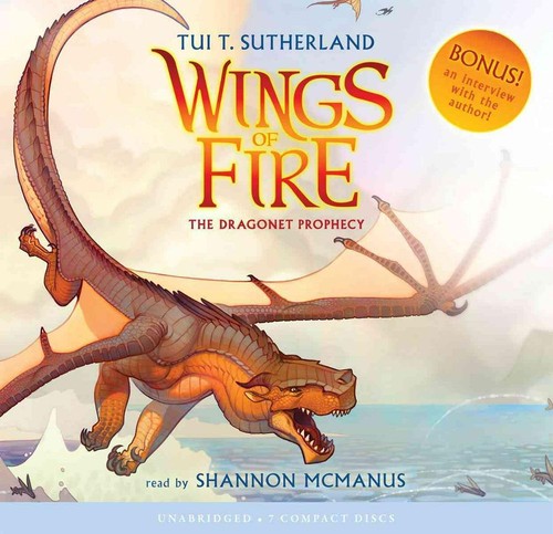 Tui T. Sutherland: The dragonet prophecy (2012, Scholastic Audiobooks)