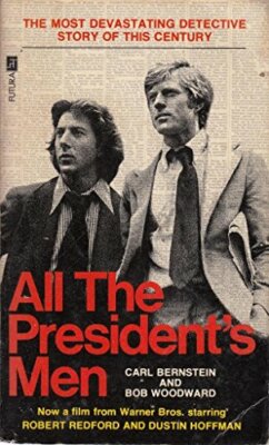 Bob Woodward, Carl Bernstein: All the President's Men (Paperback, Warner Paperback Library)