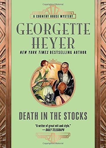 Georgette Heyer: Death in the Stocks (Paperback, Poisoned Pen Press)