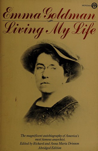 Emma Goldman: Living My Life (Autobiography/women's studies) (Paperback, Plume)