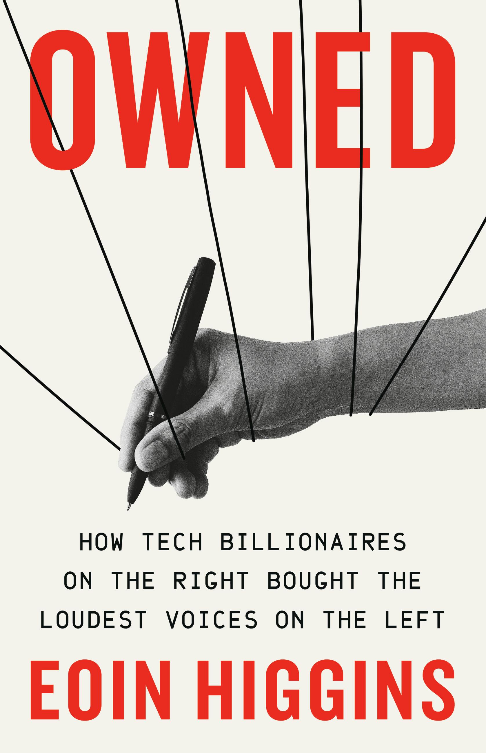 Eoin Higgins: Owned (Hachette Book Group)