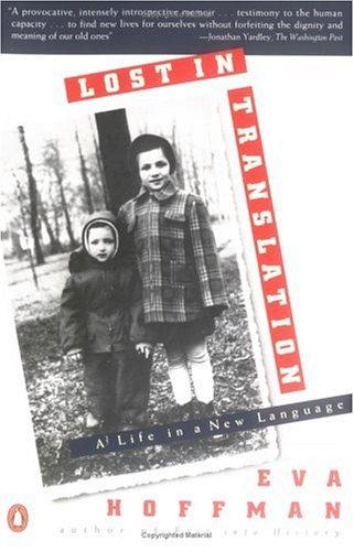 Eva Hoffman, Eva Hoffman: Lost in translation (1990, Penguin Books)