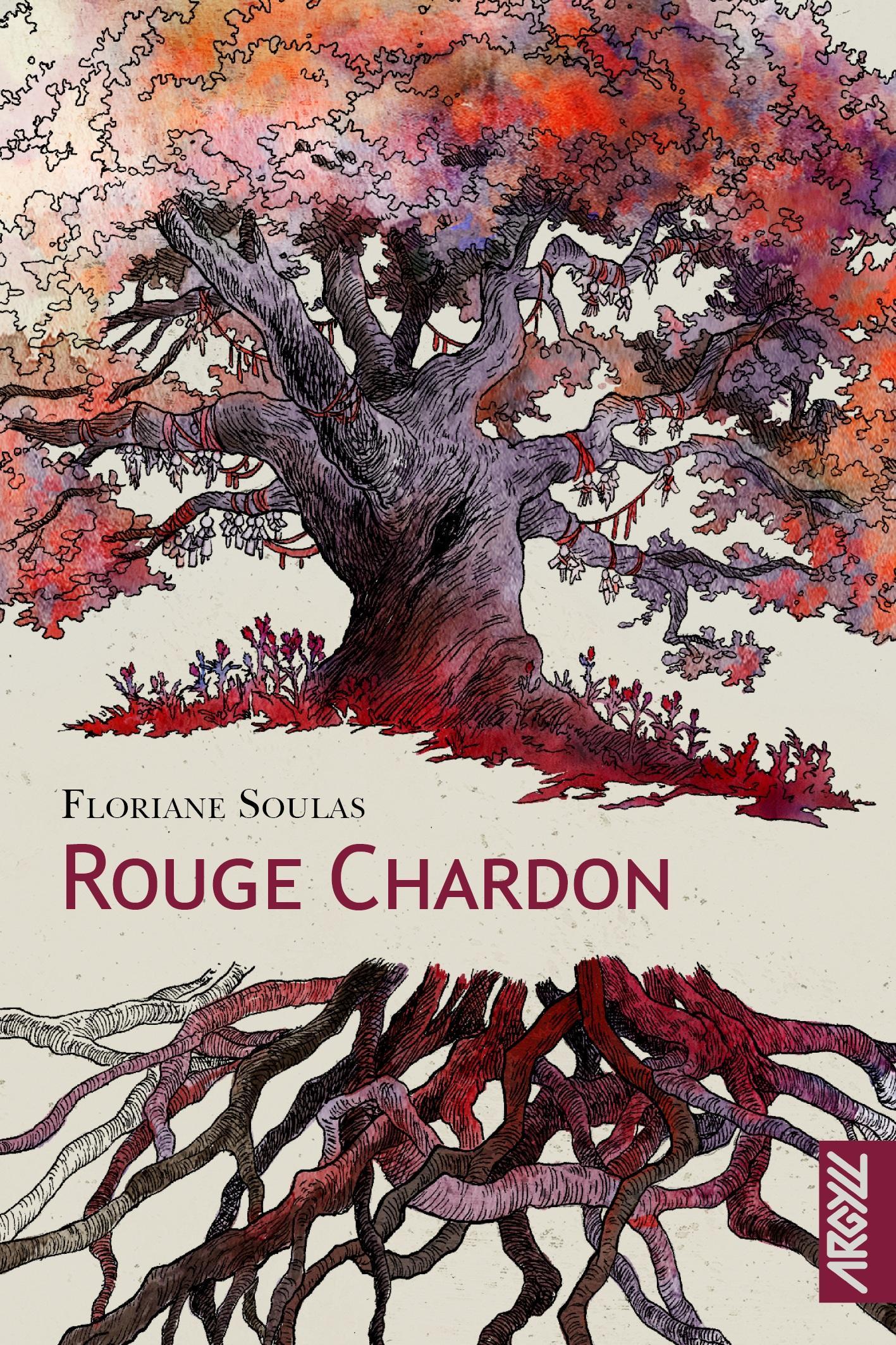 Floriane Soulas: Rouge chardon (Paperback, Argyll)