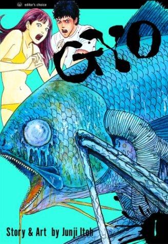 Junji Ito, Yuji Oniki, Alvin Lu: Gyo (Paperback, 2002, Viz)