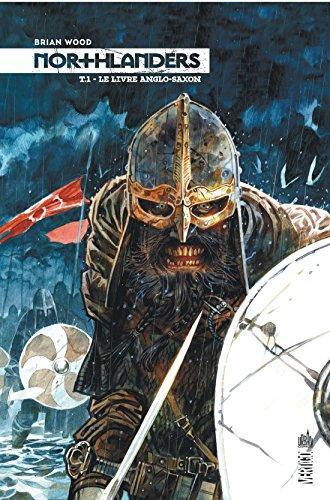 Brian Wood: Northlanders Tome 1 (French language)