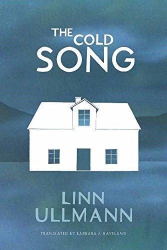 Linn Ullmann: The Cold Song