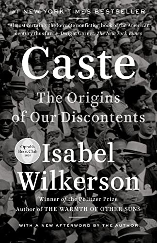 Isabel Wilkerson: Caste (Paperback, Random House Trade Paperbacks, Random House Publishing Group)