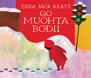 Ezra Jack Keats, Lene Antonsen: Go muohta bođii (Paperback, davvisámegiella language, 2025, Gïelem nastedh)