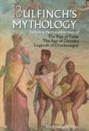 Thomas Bulfinch: Bulfinch's Mythology. (1978, Avenel Books : distributed by Crown Publishers)