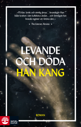 Kang Han, Eva Johansson: Levande och döda (Paperback, Swedish language, 2018)
