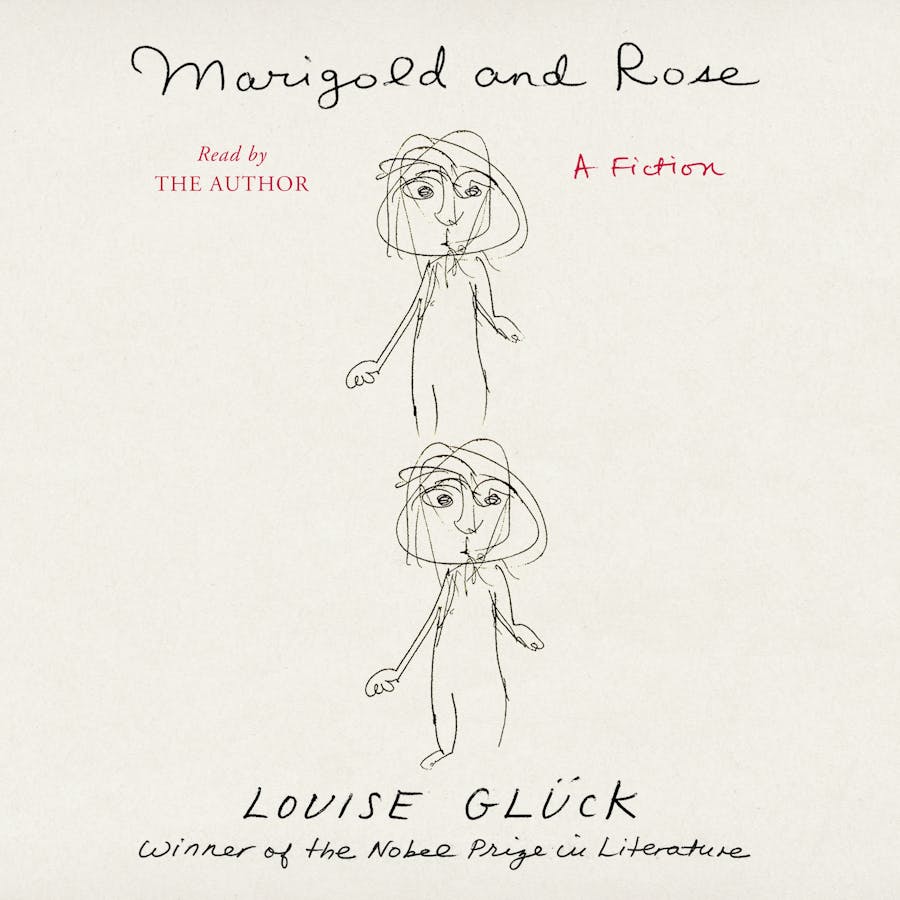 Louise Glück: Marigold and Rose (AudiobookFormat, 2022, Macmillan Audio)