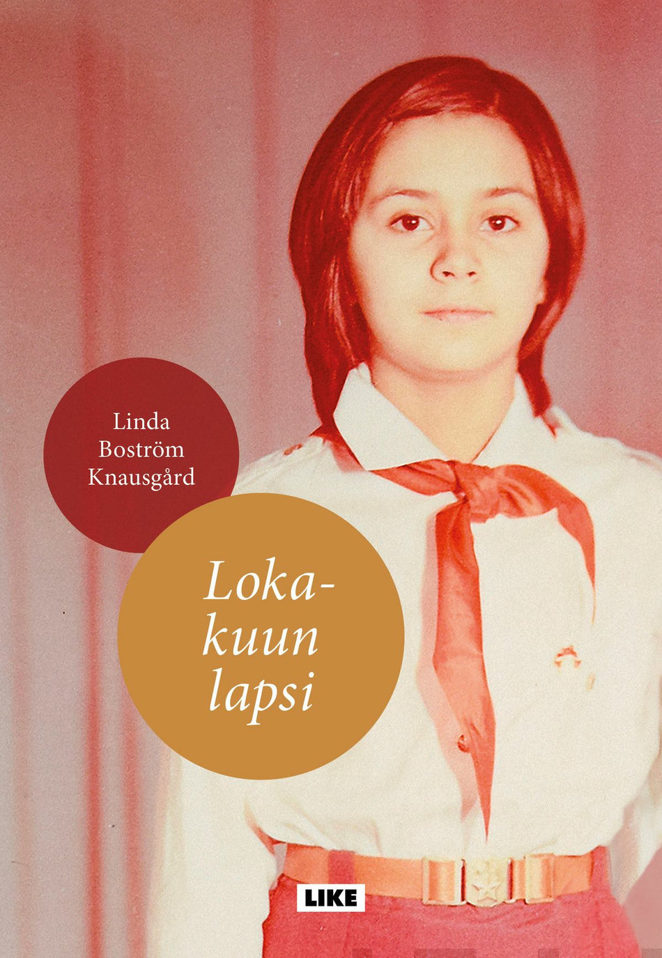 Linda Boström Knausgård: Lokakuun lapsi (EBook, Finnish language, 2021, Like)