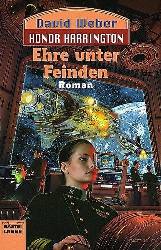 David Weber: Ehre unter Feinden (Paperback, German language, 2000, Lübbe)