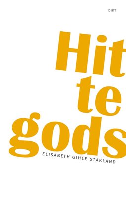 Elisabeth Gihle Stakland: Hittegods (Paperback, Bokmål language, 2025, Pulk forlag)