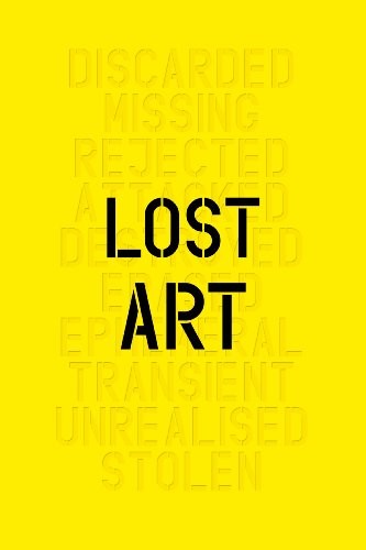 Jennifer Mundy: Lost Art: Missing Artworks of the Twentieth Century (Tate Publishing)