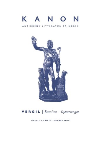 Vergil: Bucolica - gjetarsongar (Nynorsk language, 2016, Gyldendal)