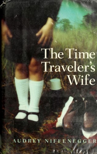 Audrey Niffenegger, Audrey Niffenegger, Laurel Lefkow, William Hope: The Time Traveler's Wife (Hardcover, 2003, MacAdam/Cage)