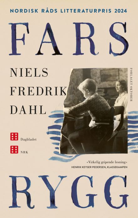 Niels Fredrik Dahl: Fars rygg (Paperback, Norwegian language, 2024, Forlaget oktober)