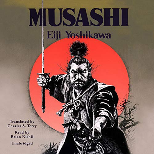 Eiji Yoshikawa: Musashi (AudiobookFormat, Blackstone Audio, Blackstone Audiobooks)