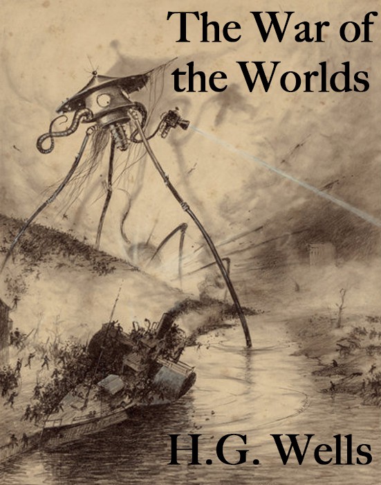 H. G. Wells: The War of the Worlds by H. G. Wells: The War of the Worlds by H. G. Wells (2017, Kindle Direct Publishing)