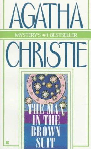 Agatha Christie: The Man in the Brown Suit (1984, Berkley)