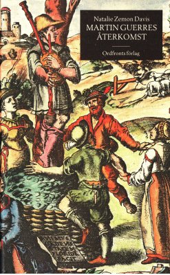 Natalie Zemon Davis: Martin Guerres återkomst (Hardcover, Swedish language, 1985, Ordfront)