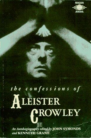 Aleister Crowley: The Confessions of Aleister Crowley (1989, Penguin (Non-Classics))
