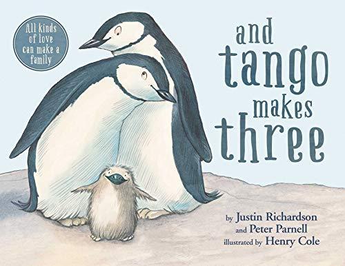 Justin Richardson, Peter Parnell: And Tango Makes Three