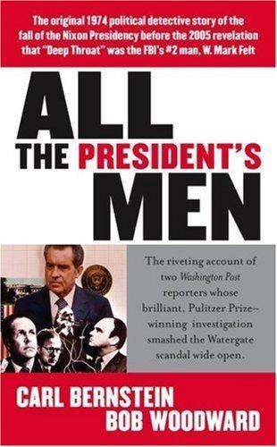 Bob Woodward, Carl Bernstein: All the President's Men