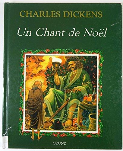 Charles Dickens: Un chant de Noël (French language, 1992, Gründ)