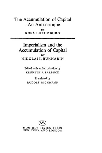 Rosa Luxemburg: The accumulation of capital (1972, UMI, books on demand)