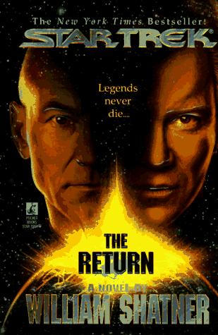 William Shatner, Judith Reeves-Stevens, Garfield Reeves-Stevens: The Return (Star Trek) (Paperback, 1997, Star Trek)