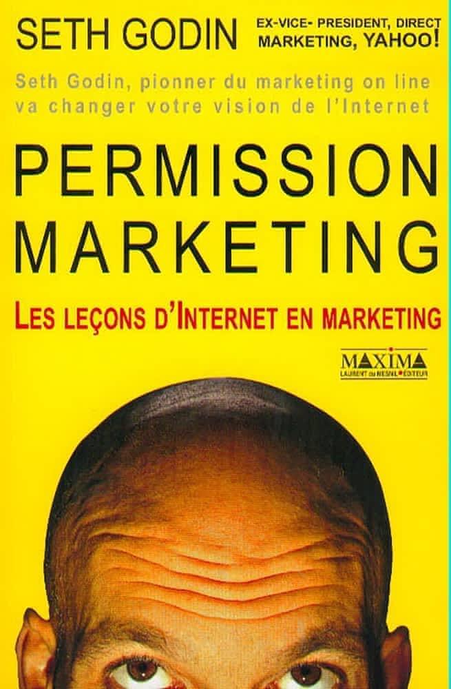 Seth Godin: Permission marketing : les leçons d'internet en marketing (French language, 2000)