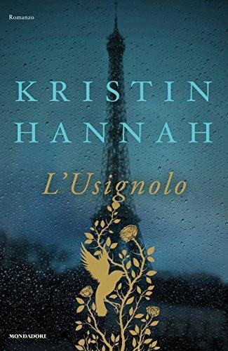 Kristin Hannah: L'usignolo (Italian language)