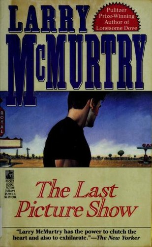 Larry McMurtry: The Last Picture Show (Paperback, Pocket)
