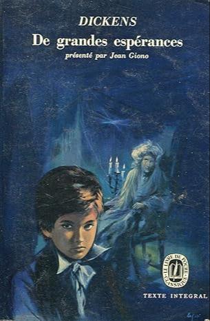 Charles Dickens, Charles Dickens, Jan Gleiter, Mary Ellen Snodgrass: Les Grandes Espérances (French language, 1962, Éditions Gallimard)