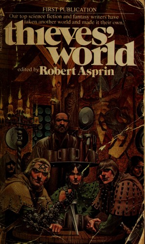 Robert Lynn Asprin: Thieves' world (1982, Ace Fantasy Books)