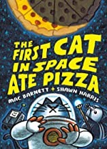 Shawn Harris, Mac Barnett: First Cat in Space Ate Pizza (2022, HarperCollins Publishers)