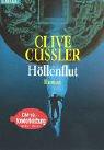 Clive Cussler: Höllenflut (Paperback, German language, Goldmann)
