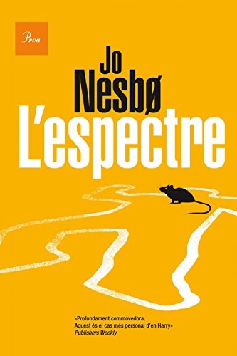 Jo Nesbø, Meritxell Salvany Balada: L'espectre (Paperback, Proa)