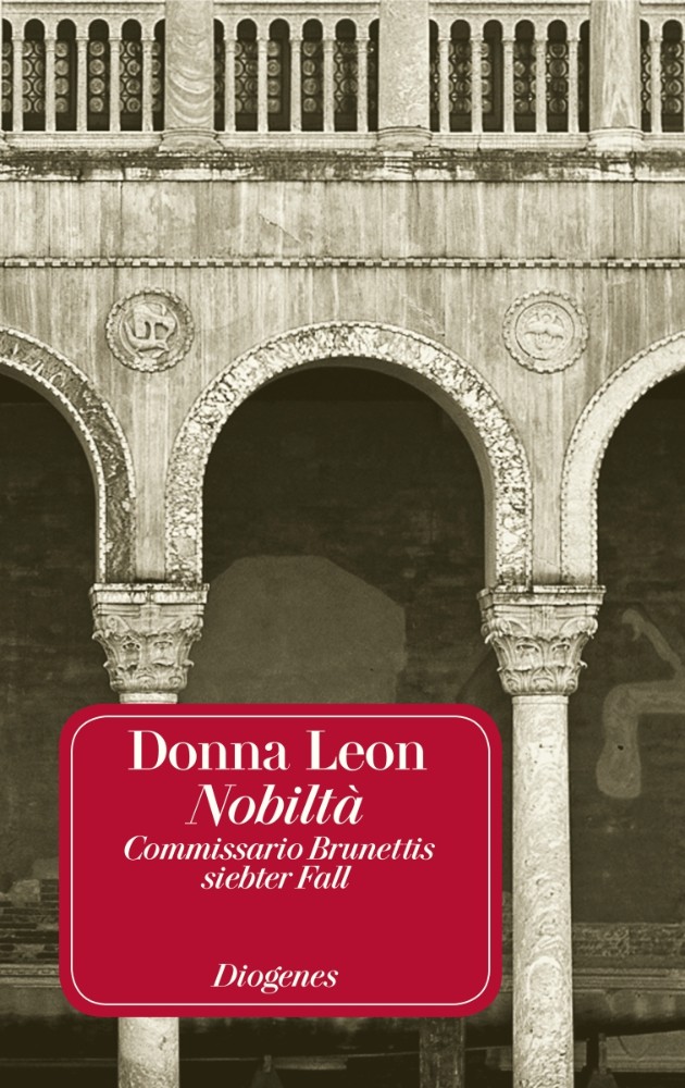 Donna Leon: Nobiltà (Paperback, Deutsch language, 2012, Diogenes)
