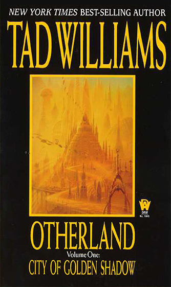 Tad Williams: City of Golden Shadow (Paperback, 1998, DAW Books)