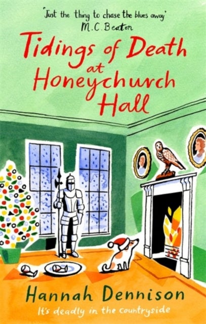 Hannah Dennison: Tidings of Death at Honeychurch Hall (2019, Little, Brown Book Group Limited)