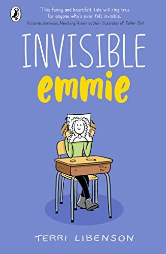 Terri Libenson: Invisible Emmie (Paperback, 2017, PUFFIN)