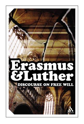Martin Luther, Desiderius Erasmus: Discourse on free will (2005, Continuum)