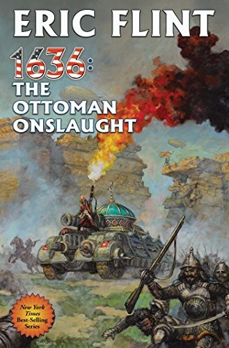 Eric Flint: 1636: The Ottoman Onslaught (Ring of Fire) (Baen)